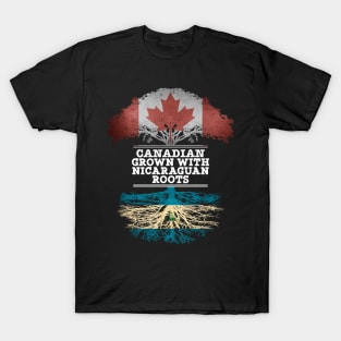 Canadian Grown With Nicaraguan Roots - Gift for Nicaraguan With Roots From Nicaragua T-Shirt